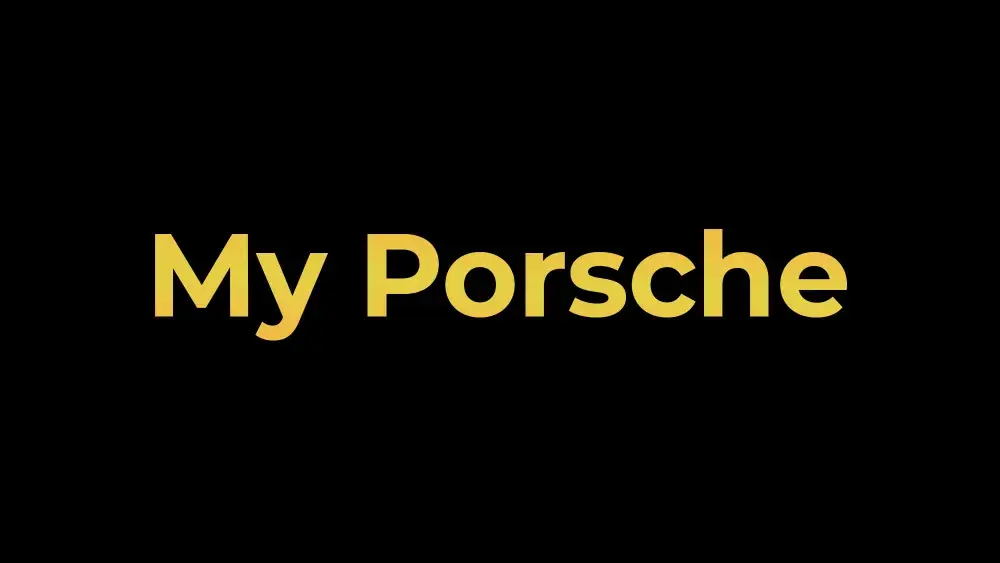 My Porsche